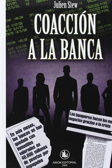 COACCION A LA BANCA | 9788493665302 | STEW, JULIEN