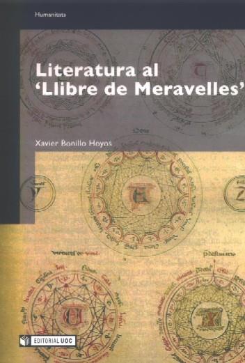 LITERATURA AL "LLIBRE DE MERAVELLES" | 9788497887069 | BONILLO HOYOS, XAVIER