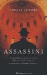 ASSASSINI | 9788408055174 | GIFFORD, THOMAS