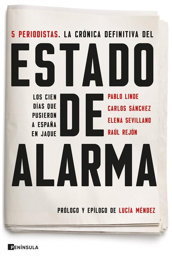 ESTADO DE ALARMA | 9788499429410 | REJON, RAUL; SEVILLANO, ELENA; SANCHEZ, CARLOS; LINDE, PABLO; MENDEZ, LUCIA