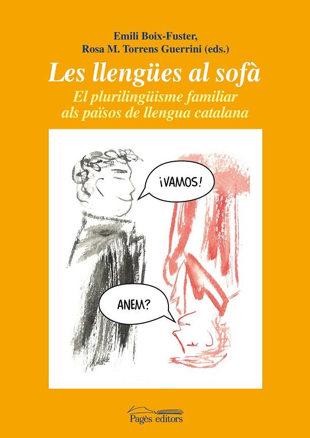 LLENGUES AL SOFA, LES. EL PLURILINGUISME FAMILIAR ALS PAISOS | 9788499751726 | AAVV