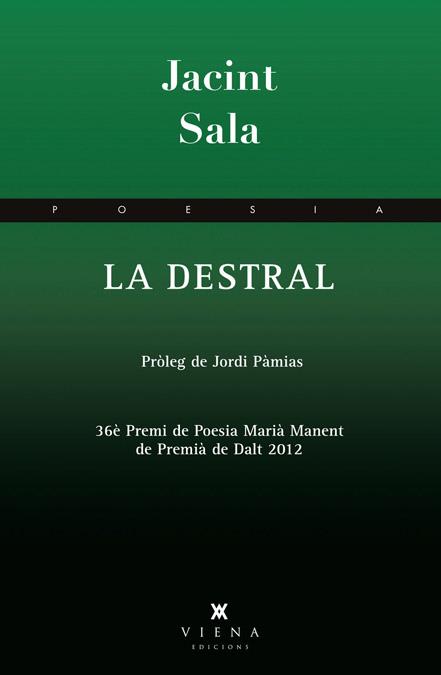 DESTRAL, LA | 9788483307533 | SALA, JACINT
