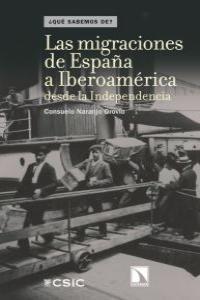 MIGRACIONES DE ESPAÑA A IBEROAMERICA, LAS | 9788483195369 | NARANJO OROVIO, CONSUELO