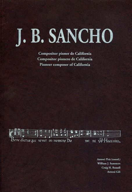 J.B. SANCHO. COMPOSITOR PIONER DE CALIFORNIA | 9788476323427