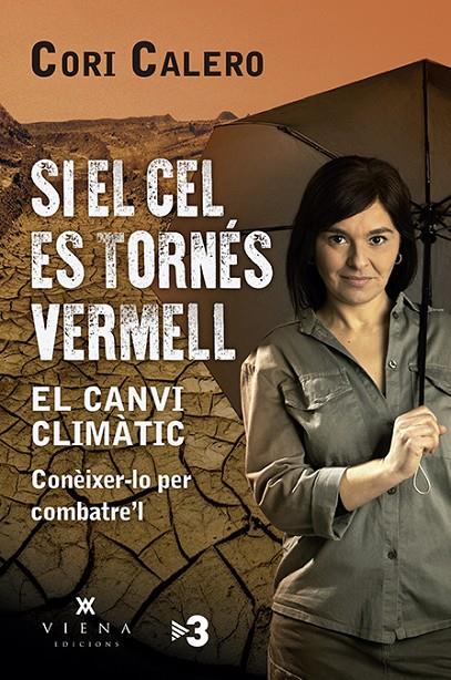 SI EL CEL ES TORNES VERMELL | 9788417998790 | CALERO, CORI