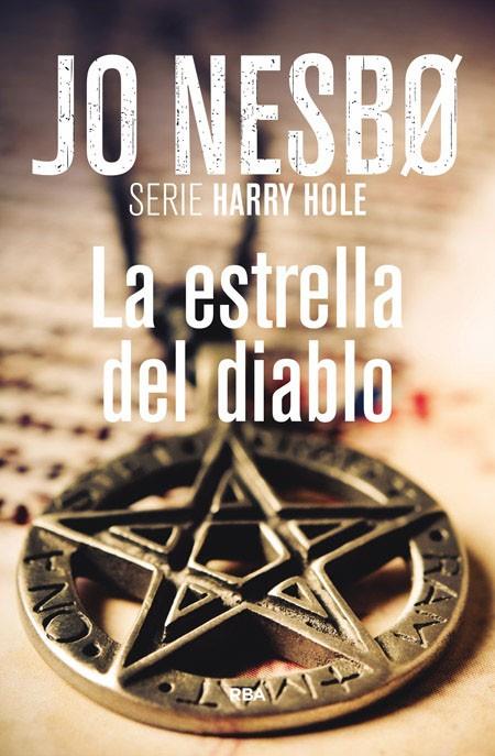 ESTRELLA DEL DIABLO, LA | 9788490562765 | NESBO, JO