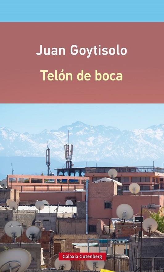 TELON DE BOCA | 9788416252688 | GOYTISOLO, JUAN