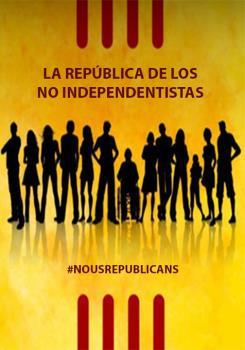 REPUBLICA DE LOS NO INDEPENDENTISTAS, LA | 9788494833410 | #NOUSREPUBLICANS