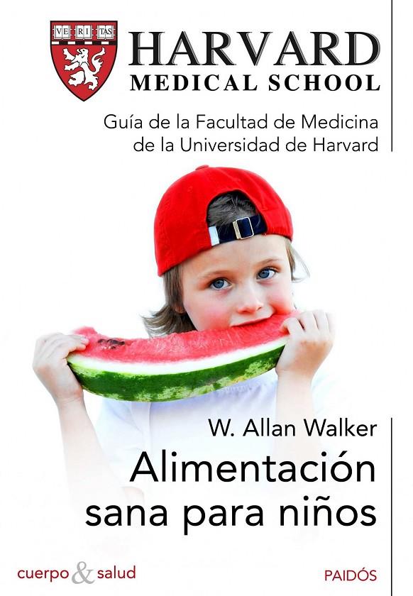 ALIMENTACION SANA PARA NIÑOS | 9788449325151 | WALKER, W. ALLAN