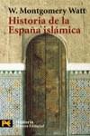 HISTORIA DE LA ESPAÑA ISLAMICA | 9788420639291 | MONTGOMERY WATT, W