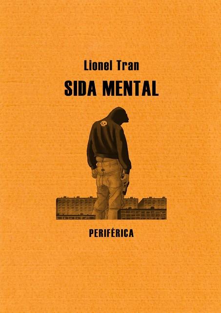 SIDA MENTAL | 9788493692605 | TRAN, LIONEL