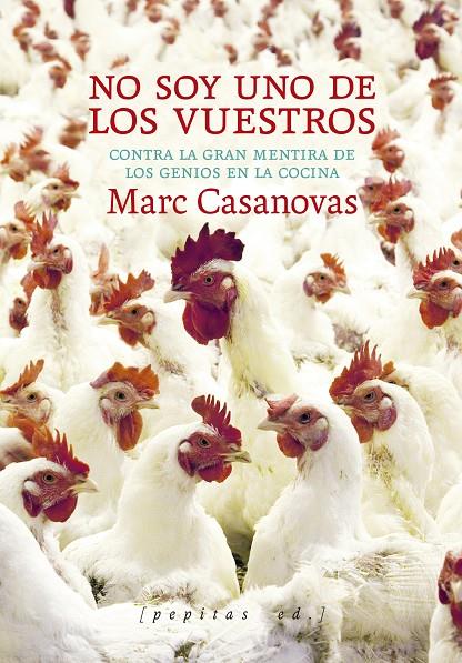 NO SOY UNO DE LOS VUESTROS | 9788418998720 | CASANOVAS, MARC