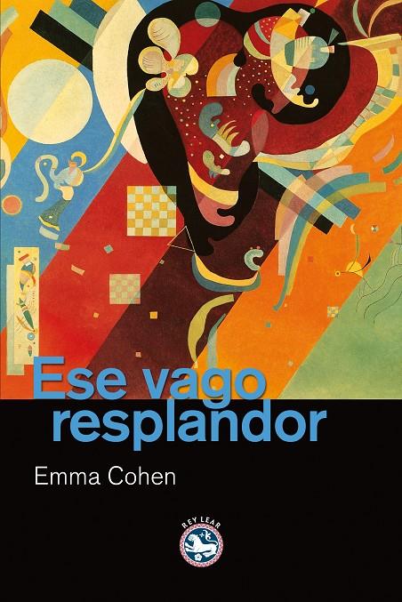 ESE VAGO RESPLANDOR | 9788492403844 | COHEN, EMMA