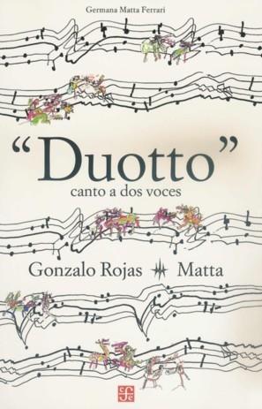 DUOTTO. CANTO A DOS VOCES | 9789681677312 | ROJAS, GONZALO; MATTA