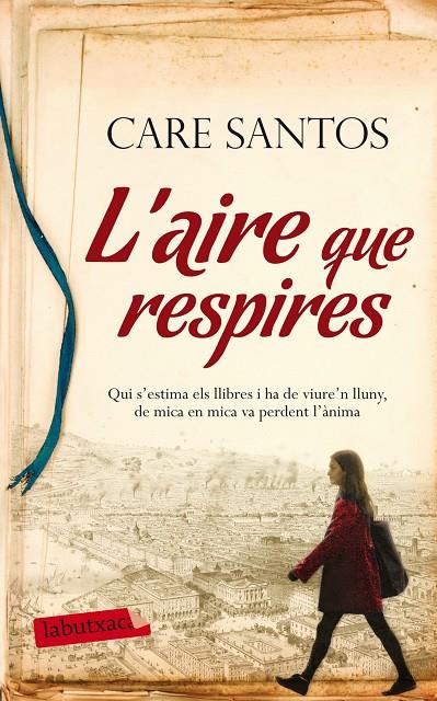 AIRE QUE RESPIRES, L' | 9788499308128 | CARE SANTOS