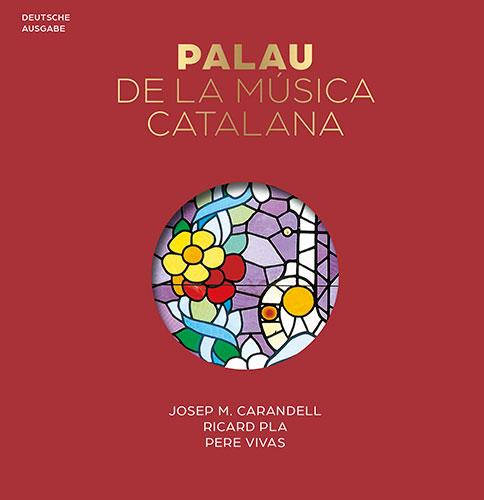 PALAU DE LA MUSICA CATALANA, DER  (ALEM) | 9788484782131 | CARANDELL, JOSE MARIA (1934-2003)