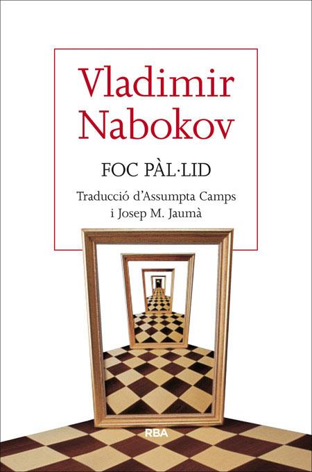 FOC PAL·LID | 9788482646329 | NABOKOV, VLADIMIR