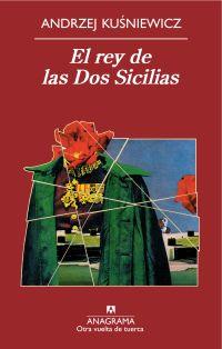 REY DE LAS DOS SICILIAS, EL | 9788433975812 | KUSNIEWICZ, ANDRZEJ