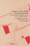 GRAN CRISIS DE LA ECONOMIA GLOBAL, LA | 9788496453432 | VVAA