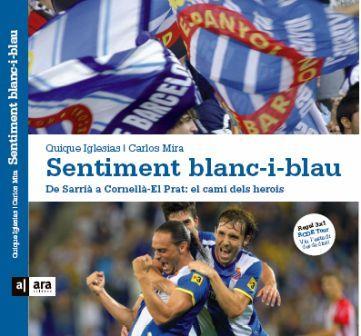 SENTIMENT BLANC-I-BLAU | 9788415224273 | IGLESIAS, QUIQUE - MIRA, CARLOS