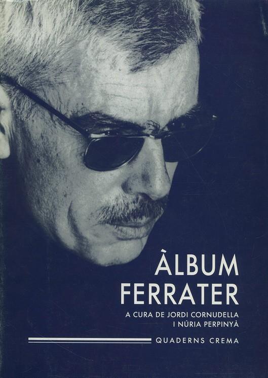 ÀLBUM FERRATER | 9788477270973 | CORNUDELLA, JORDI