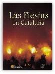 FIESTAS EN CATALUÑA, LAS | 9788439349518 | ANONIMAS Y COLECTIVA