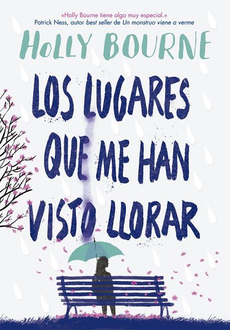 LUGARES QUE ME HAN VISTO LLORAR, LOS | 9788424665982 | BOURNE, HOLLY