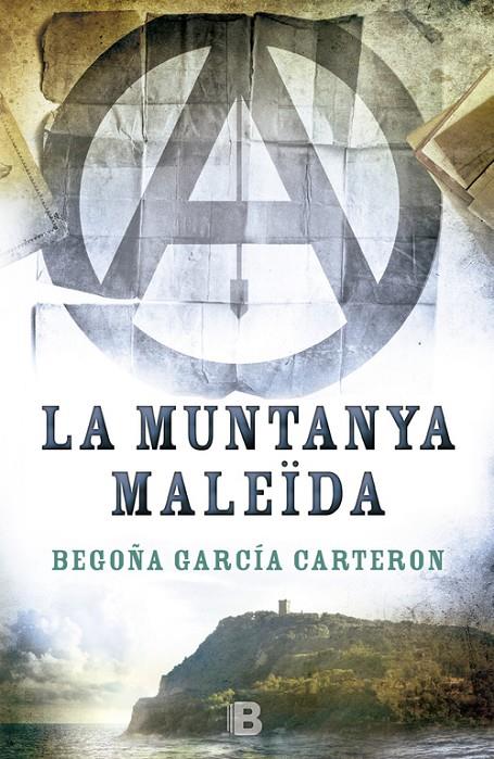 MUNTANYA MALEIDA, LA | 9788466658096 | GARCIA CARTERON, BEGOÑA