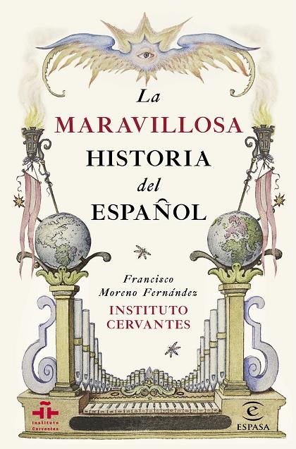 MARAVILLOSA HISTORIA DEL ESPAÑOL, LA | 9788467044270 | MORENO FERNANDEZ, FRANCISCO