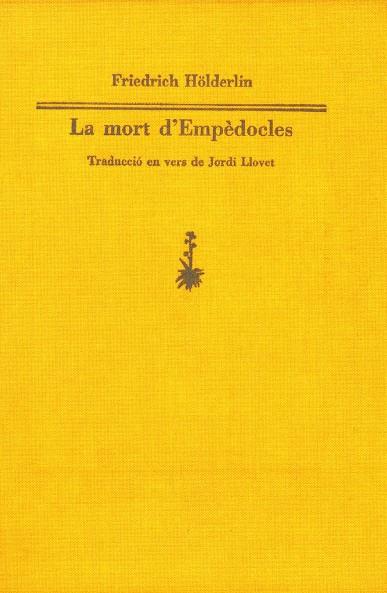 MORT D'EMPEDOCLES, LA | 9788477271086 | HÖLDERLIN, FRIEDRICH