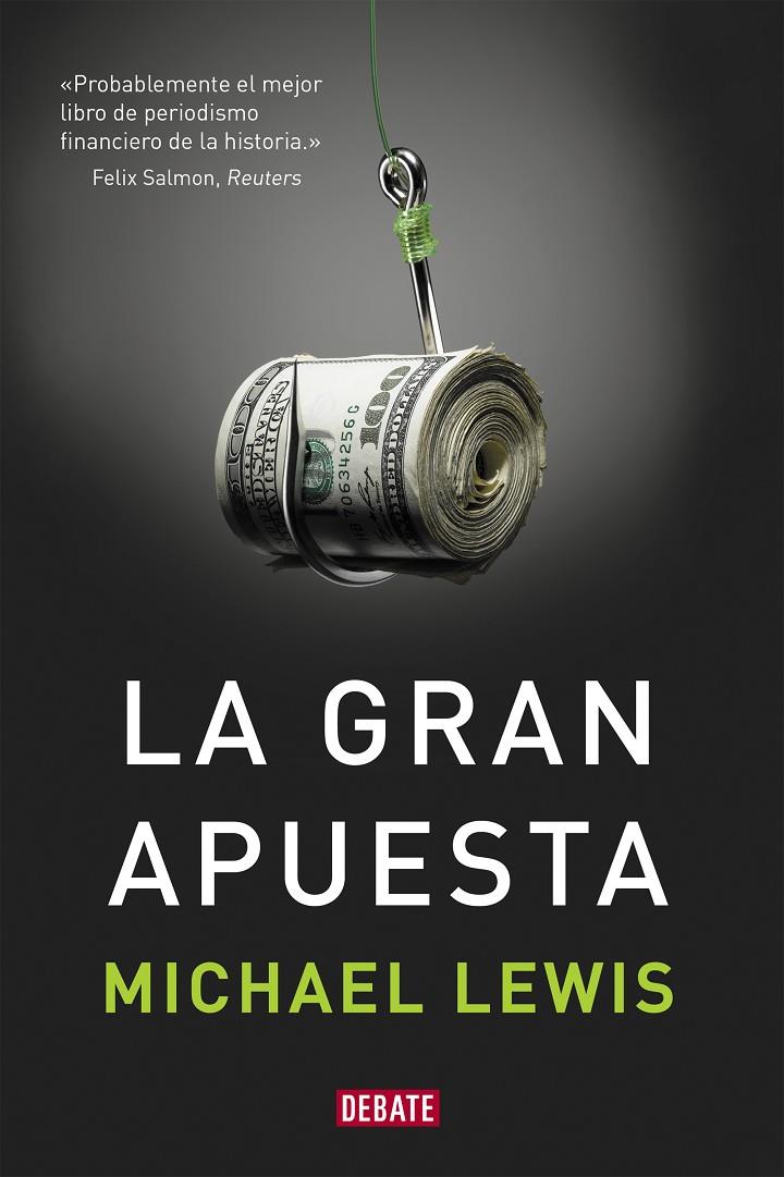 GRAN APUESTA, LA | 9788499922331 | LEWIS, MICHAEL