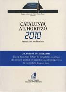 CATALUNYA A L'HORITZO 2010 | 9788439323150 | INST.CATALA EST.MEDI