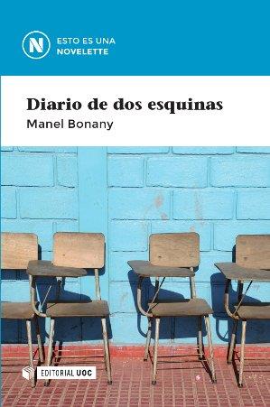 DIARIO DE DOS ESQUINAS | 9788490643495 | BONANY, MANEL