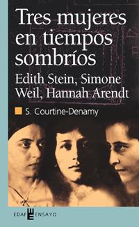 TRES MUJERES EN TIEMPOS SOMBRIOS | 9788441413405 | COURTINE-DENAMY, SYLVIE