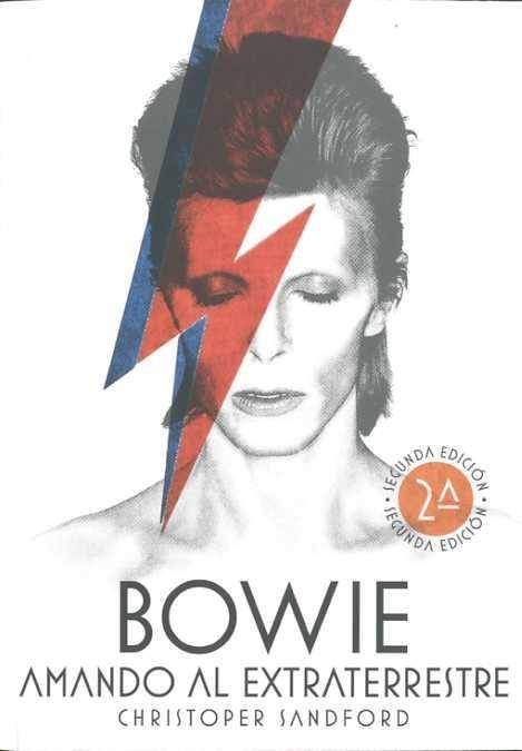 BOWIE. AMANDO AL EXTRATERRESTRE | 9788496576841 | SANDFORD, CHRISTOPHER