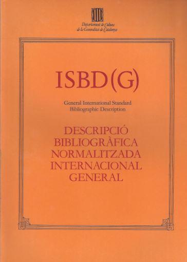 ISBD (G) DESCRIPCIO BIBLIOGRAFICA NORMALITZADA INT | 9788450087772 | DEPT. DE CULTURA