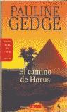 CAMINO DE HORUS, EL | 9788478885435 | GEDGE, PAULINE