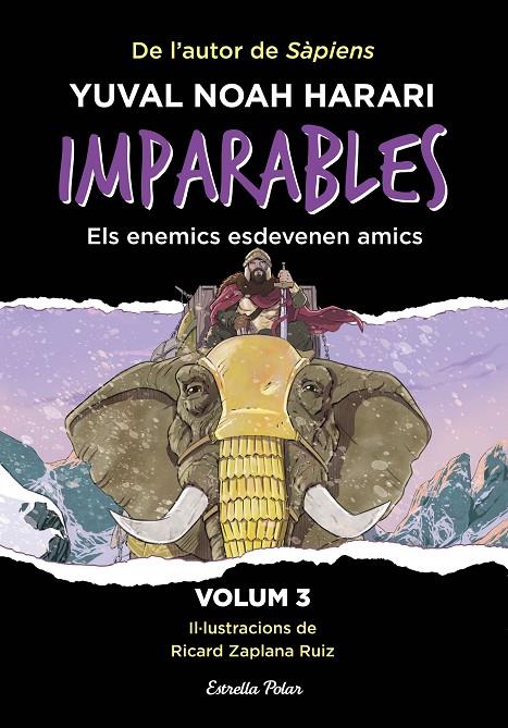 IMPARABLES VOLUMEN 3 (CAT) | 9788413899763 | HARARI, YUVAL NOAH