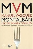 ART DE MENJAR A CATALUNYA, L' | 9788497870597 | VAZQUEZ MONTALBAN, MANUEL