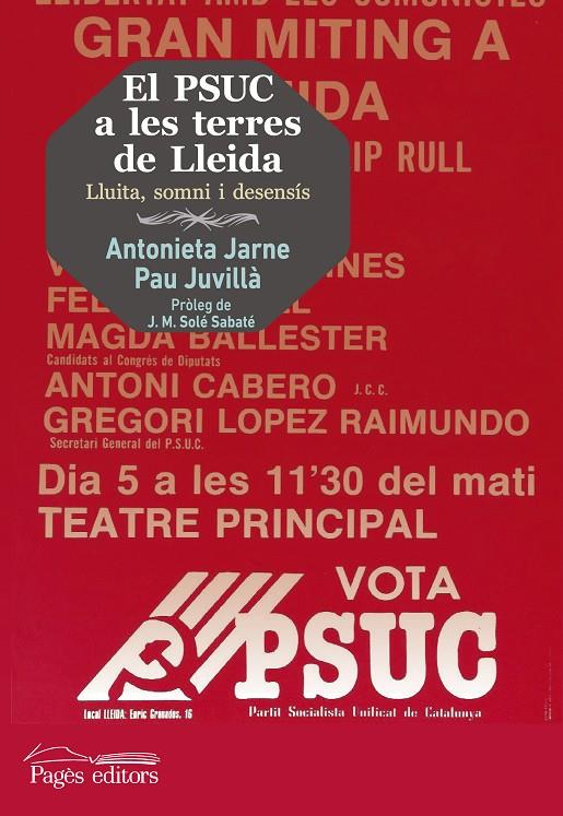 PSUC A LES TERRES DE LLEIDA 1936-1986 | 9788499755069 | JARNE, ANTONIETA; JUVILLA, PAU