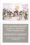 NACIONALIDADES, LAS. ESCRITOS Y DISCURSOS SOBRE FEDERALISMO | 9788446030966 | PI I MARGALL, FRANCESC