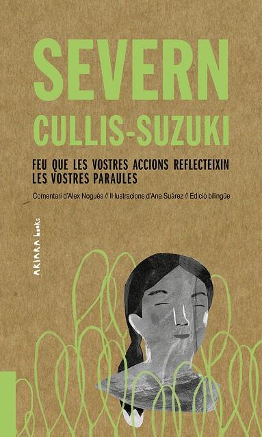 SEVERN CULLIS-SUZUKI: FEU QUE LES VOSTRES ACCIONS REFLECTEIXIN LES VOSTRES PARAULES (ANG-CAT) | 9788417440510 | NOGUES, ALEX