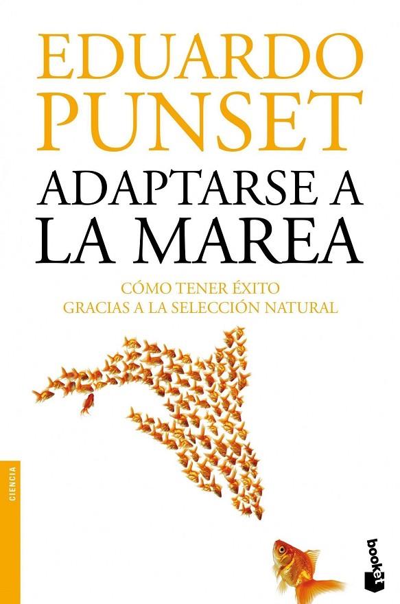 ADAPTARSE A LA MAREA | 9788423346332 | PUNSET, EDUARDO