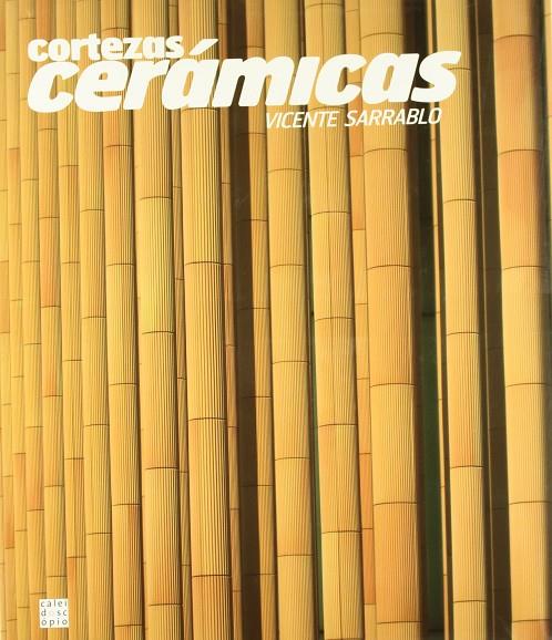 CORTEZAS CERAMICAS | 9789898129543 | SARRABLO, VICENTE