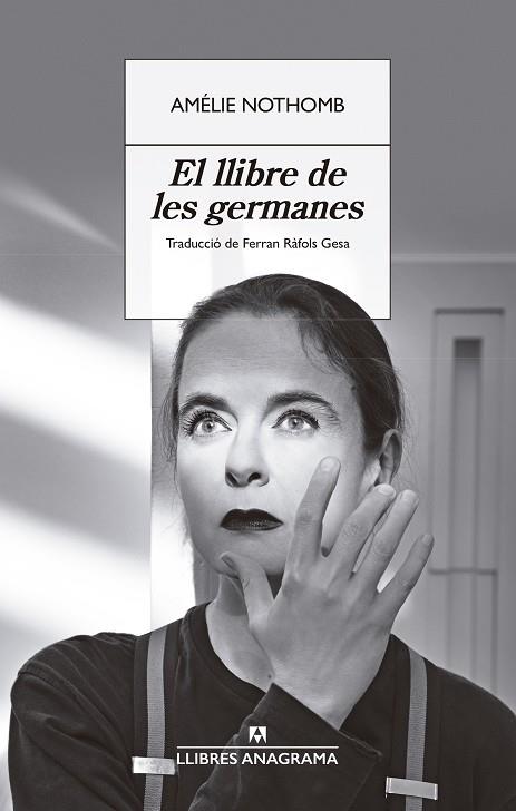 LLIBRE DE LES GERMANES, EL (CAT) | 9788433929358 | NOTHOMB, AMÉLIE