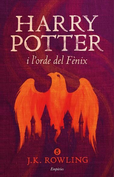 HARRY POTTER I L'ORDE DEL FENIX (5) | 9788416367849 | ROWLING, J.K