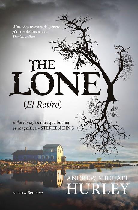 LONE, THE (EL RETIRO) | 9788415441946 | HURLEY, ANDREW MICHAEL