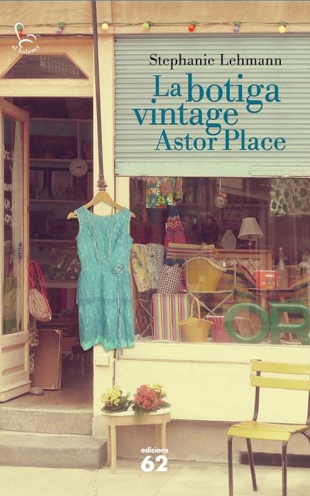 BOTIGA VINTAGE ASTOR PLACE, LA | 9788429772210 | LEHMANN, STEPHANIE