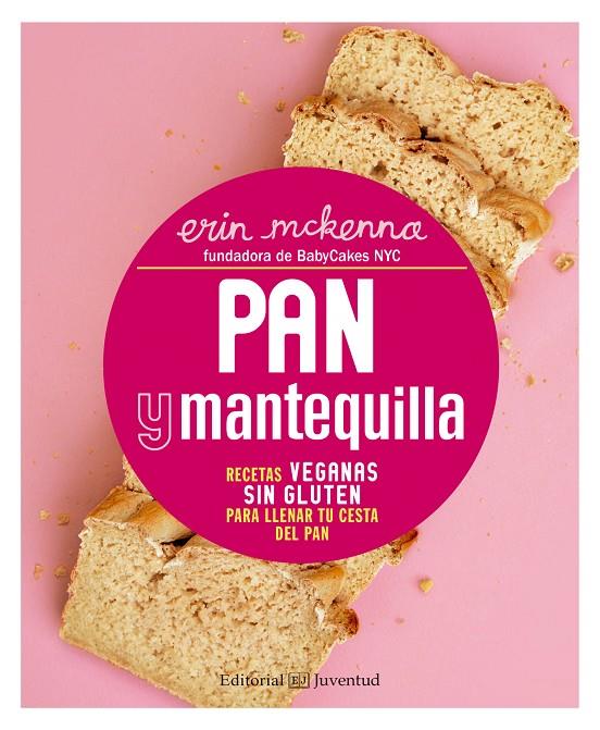 PAN Y MANTEQUILLA | 9788426143471 | MCKENNA, ERIN