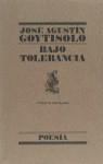 BAJO TOLERANCIA | 9788426427892 | GOYTISOLO, JOSE A.